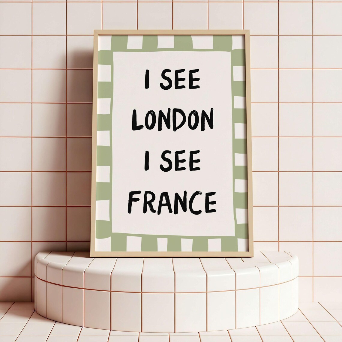 I See London France Bathroom Art Print, Funny Decor