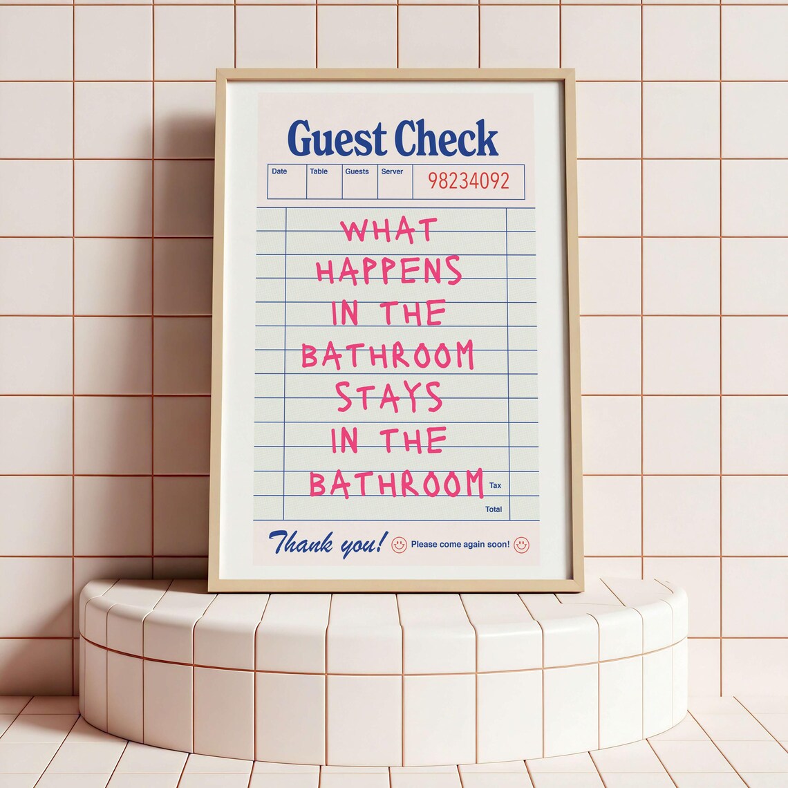 What Happens In The Bathroom Stays Print, Quirky