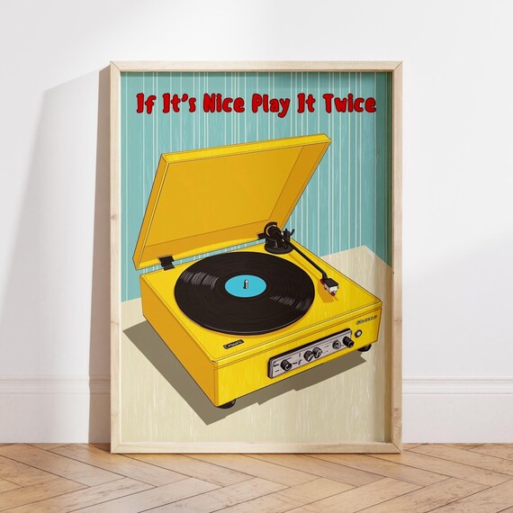 If Its Nice Play It Twice, Retro Music Poster