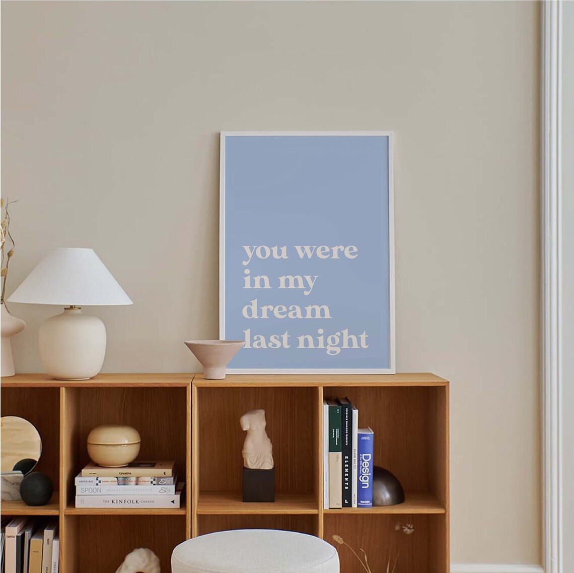 You Were In My Dream Last Night Quote Blue Typography Poster - Image 6