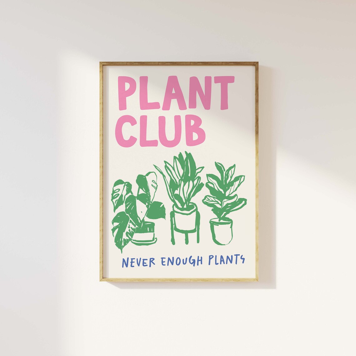 Plant Club Never Enough Plants Green Houseplant Lover Art Poster - Image 4