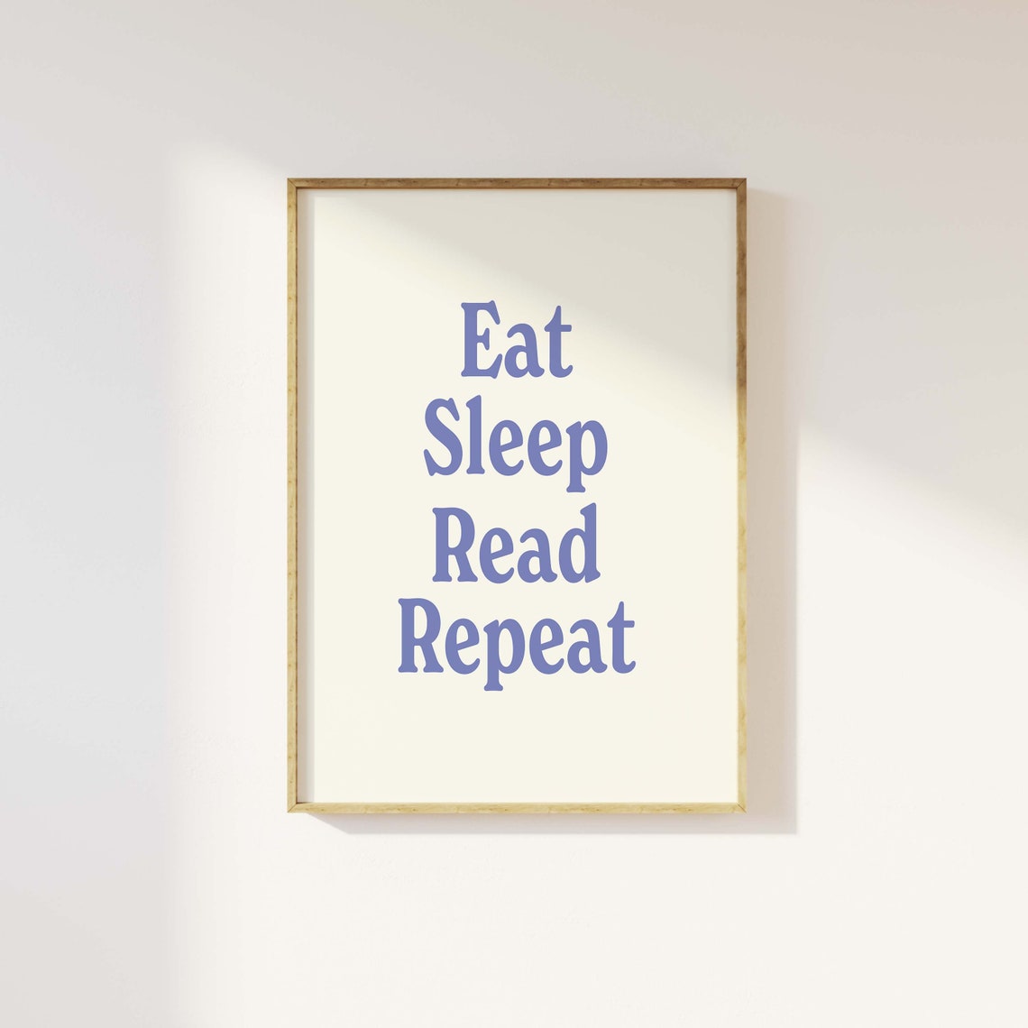 Eat Sleep Read Repeat Print Art Cute Library Decor Trendy Reading Poster Book Lover Wall Art Blue Wall Art - Image 3