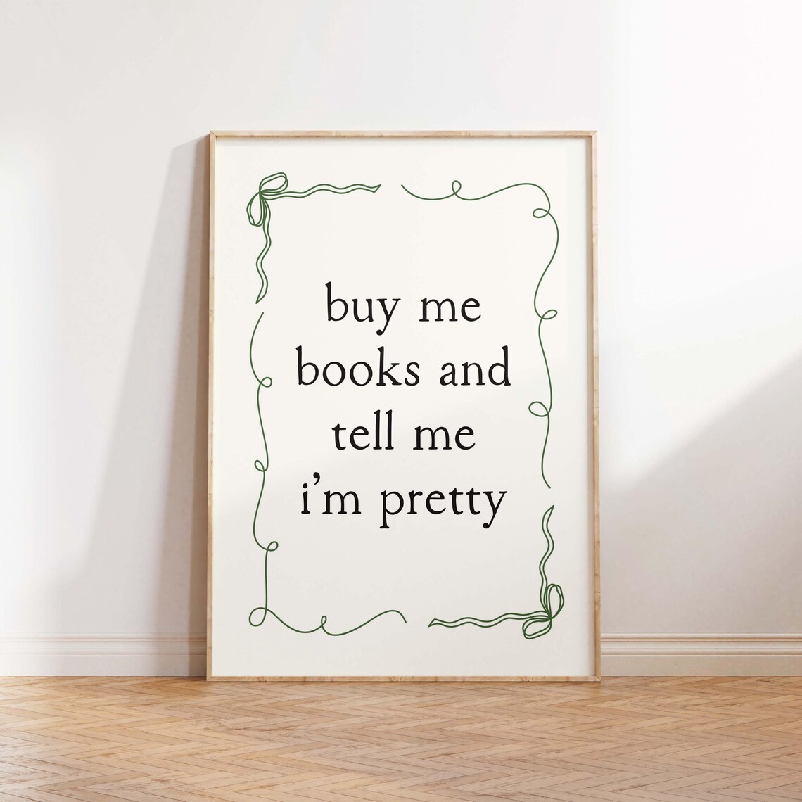 Buy Me Books and Tell Me I'm Pretty Quote Ribbon Frame Poster - Image 5