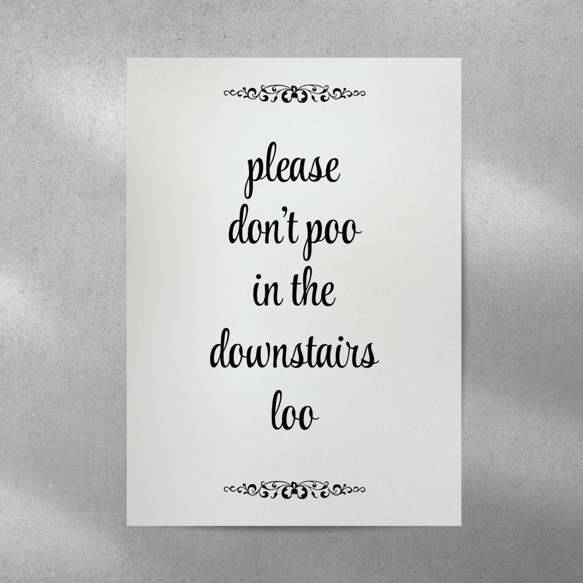 Please Do Not Poo In The Downstairs Loo Funny Bathroom Sign Poster - Image 4