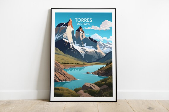 Torres Del Paine Granite Towers Rising Above Blue Lake Chile Travel Poster