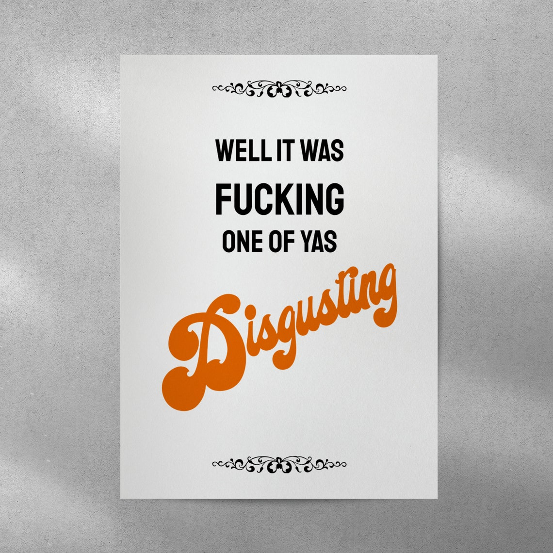 Disgusting Funny Quote Print Bold Retro Typography Bathroom Decor Gift - Image 4