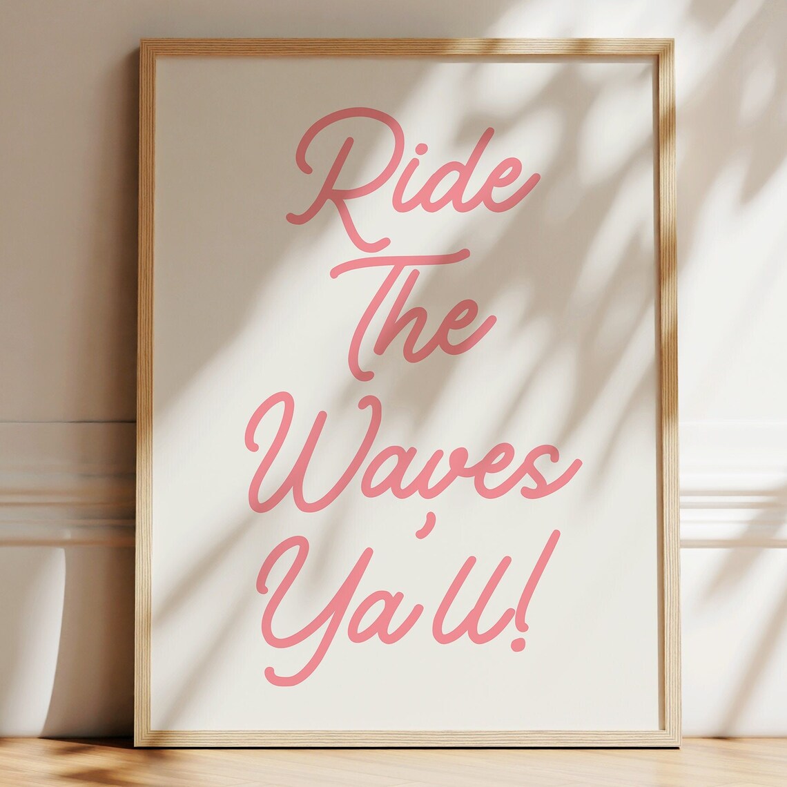 Ride The Waves Ya'll Pink Script Beach Quote Motivational Poster