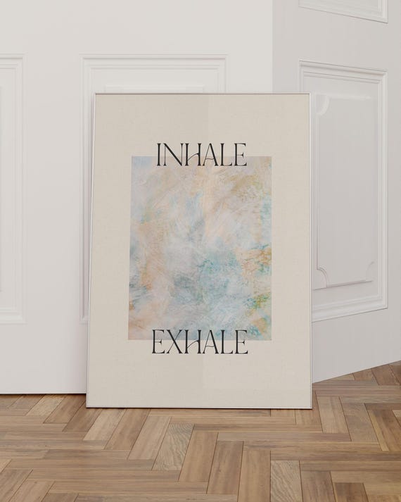 Inhale Exhale Poster Motivational Wall Art Mindfulness Spiritual Prints