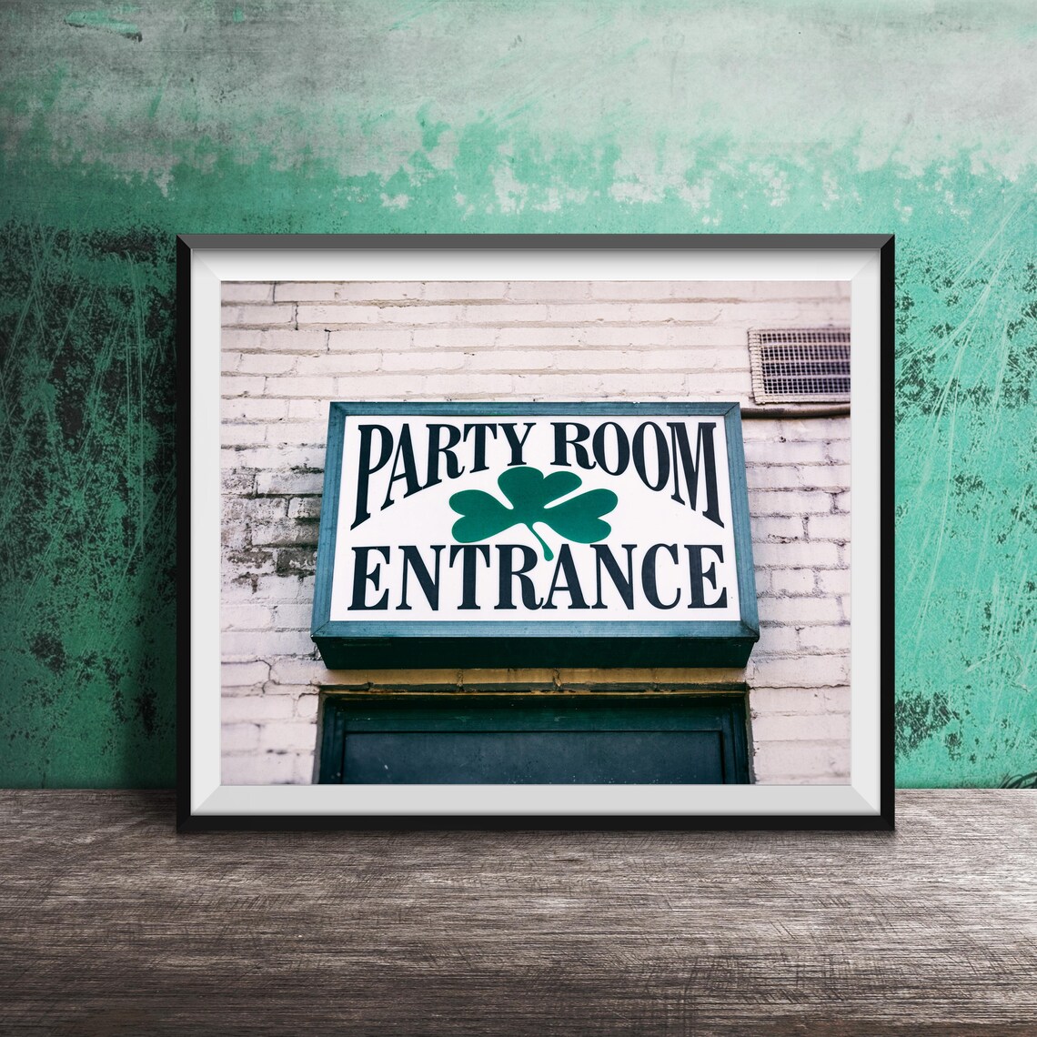 Party Room Entrance Shamrock Sign Irish Pub Photography Poster