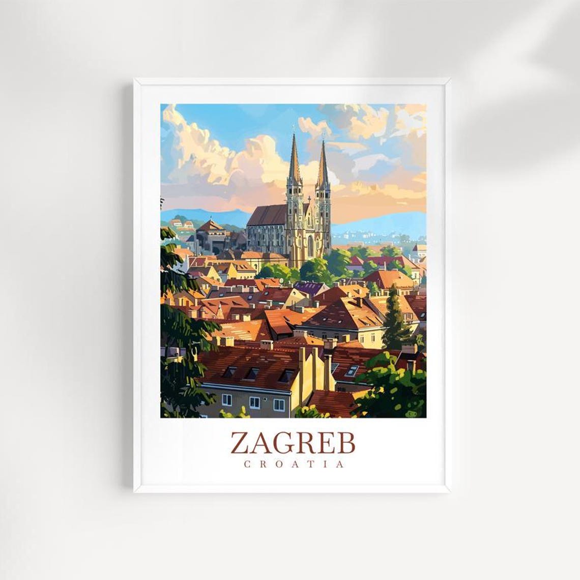 Zagreb Croatia Cathedral Twin Spires Over Rooftops Sunset Poster