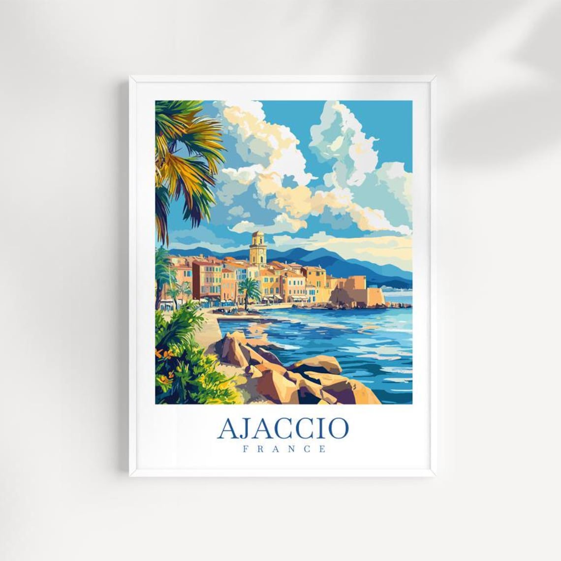 Ajaccio France Travel Poster Old Town Harbor Citadel View Art