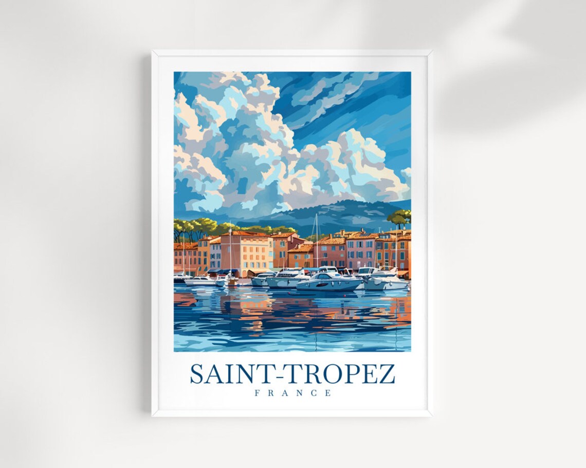 Saint-Tropez France Harbor Yachts Waterfront Buildings Poster
