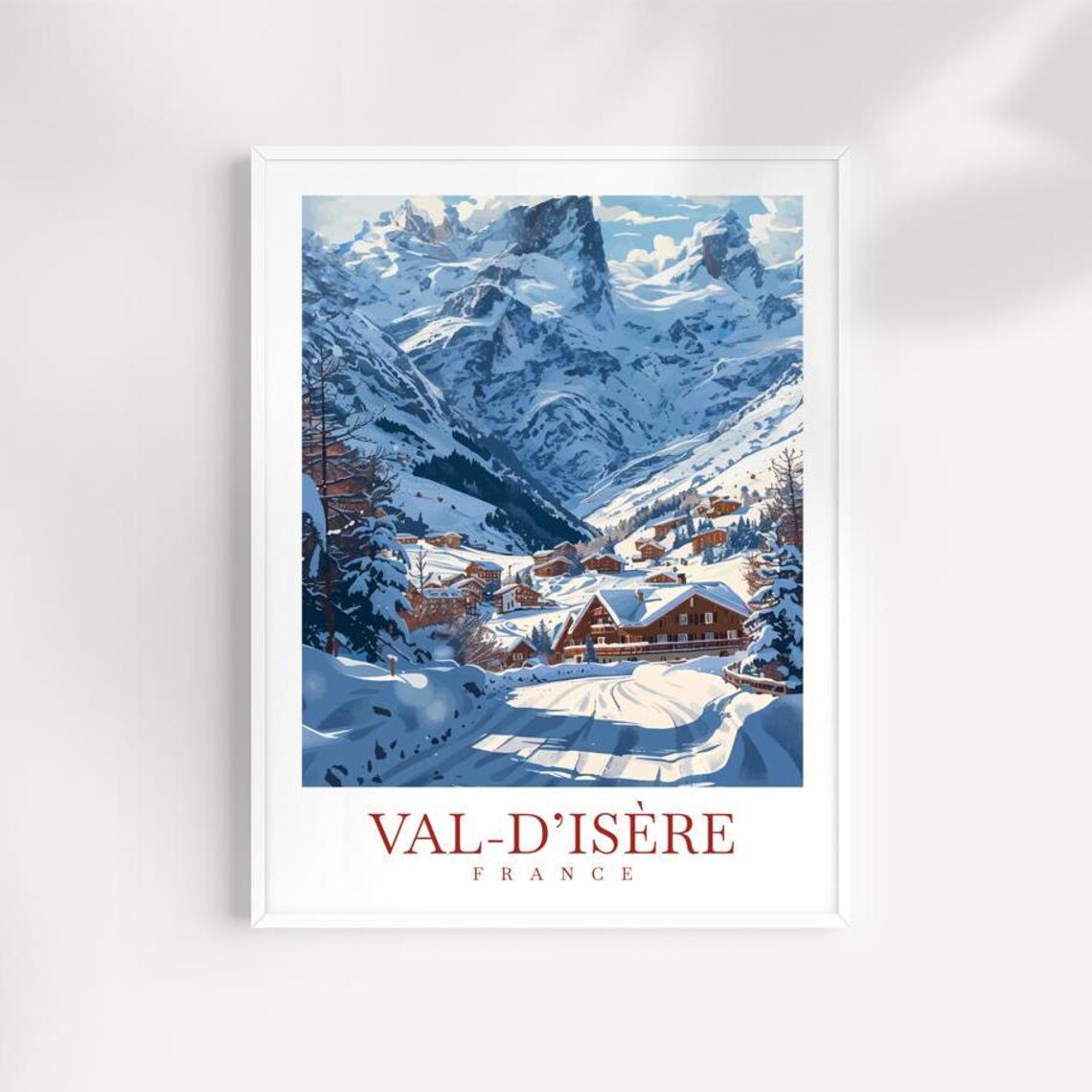Val dIsere France Alpine Ski Village Chalets Peak View Poster