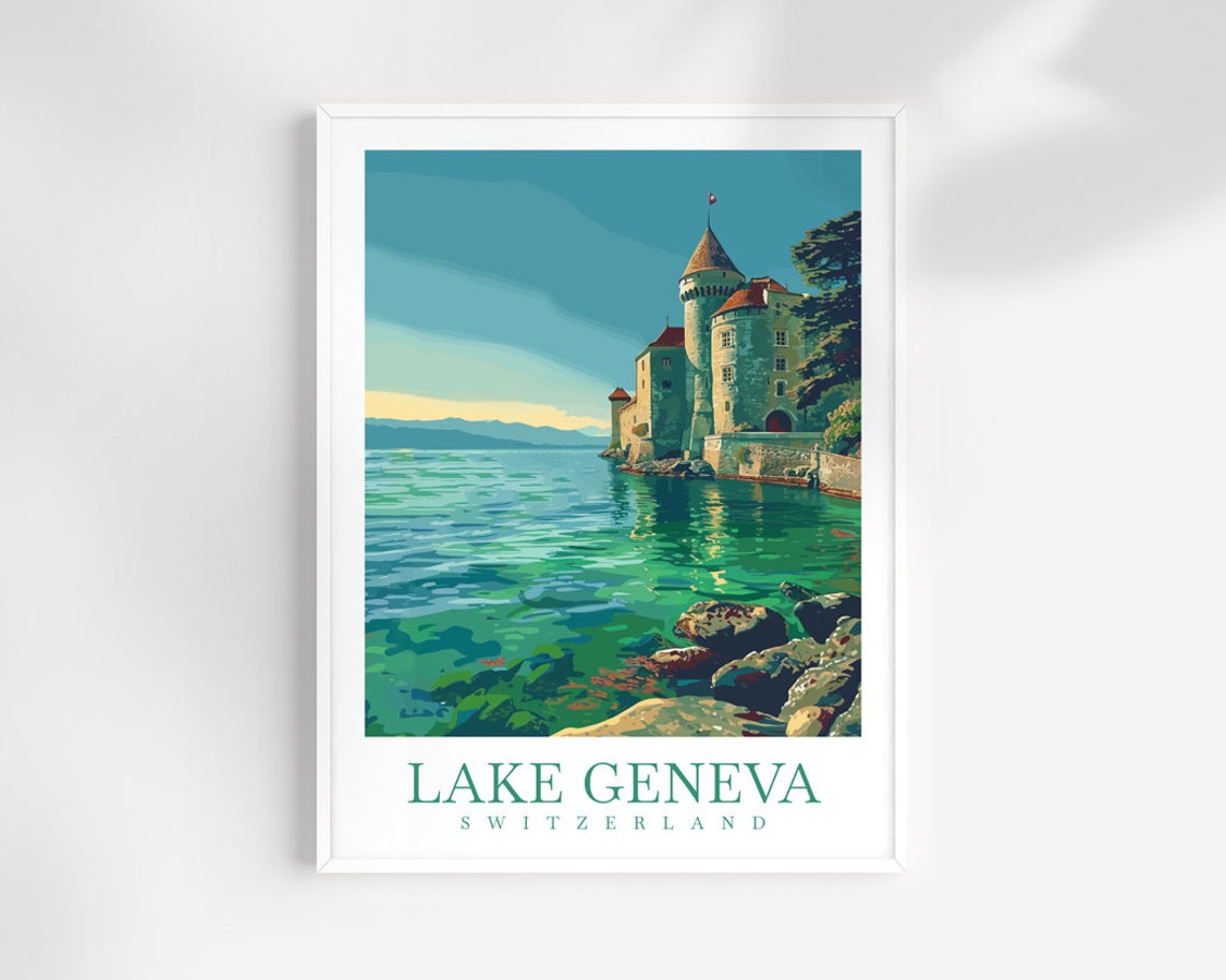 Lake Geneva Chillon Castle On The Water Switzerland Travel Poster