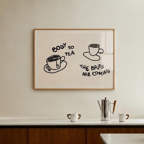Body So Tea Funny Tea Cup Sketch Minimalist Kitchen Wall Art