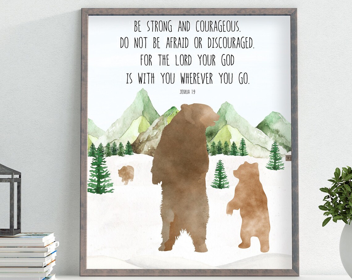 Joshua 1:9 Be Strong And Courageous Scripture Print