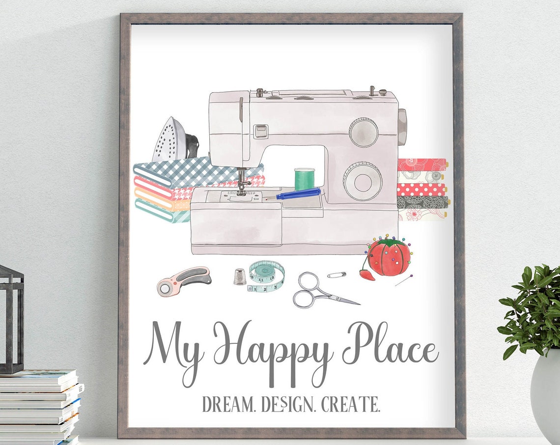 My Happy Place Dream Design Create Sewing Machine Craft Room Poster - Image 6