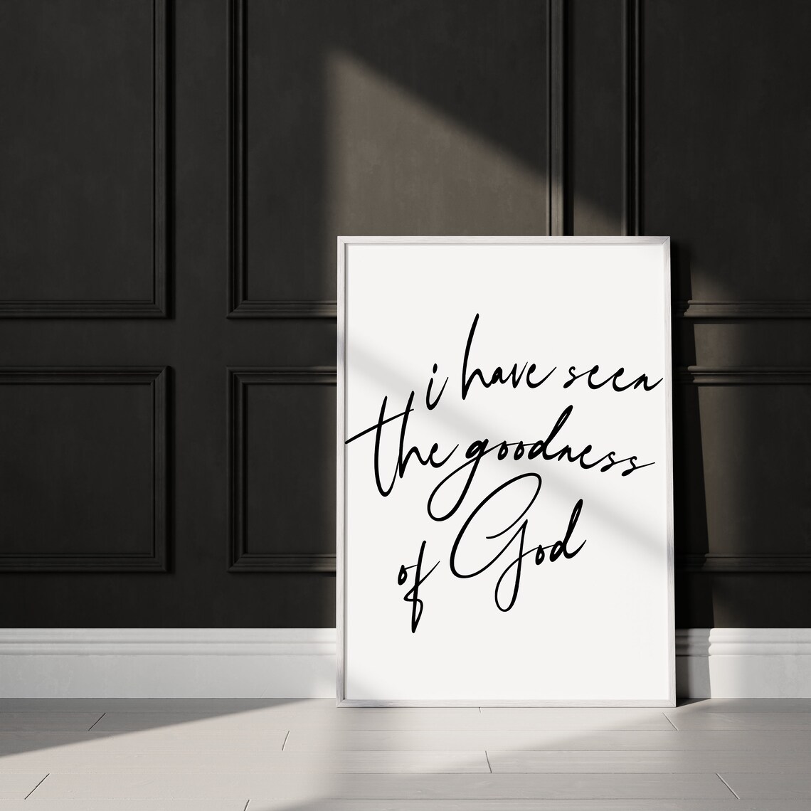 I Have Seen The Goodness Of God Beautiful Hand Lettered Quote Poster - Image 2
