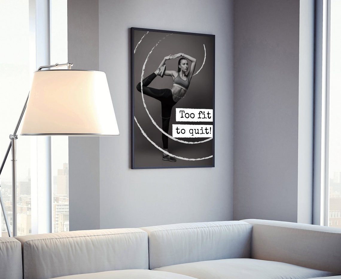 Too Fit to Quit Fitness Quote Poster Woman Stretching Workout Art - Image 4