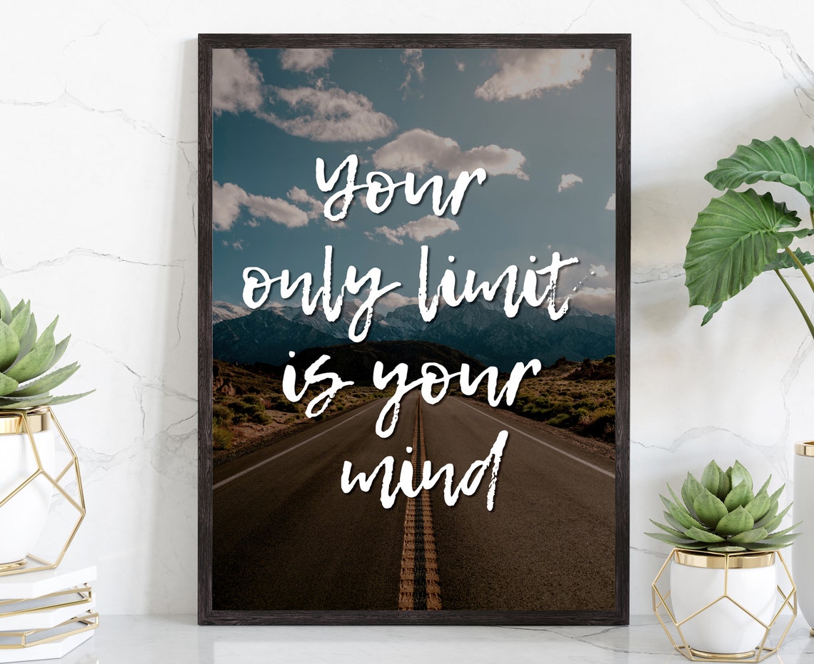 Your Only Limit Is Your Mind Mountain Road Motivational Poster