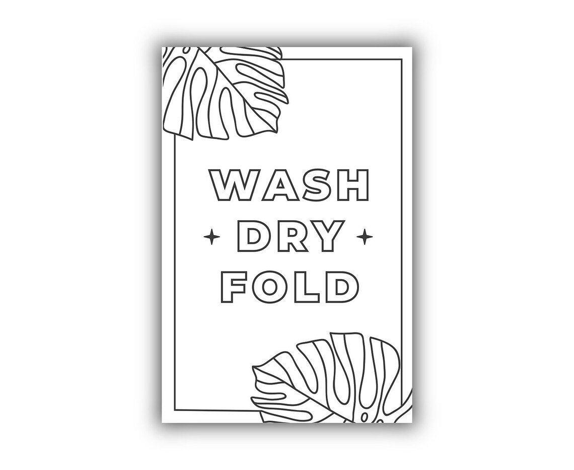 Wash Dry Fold Laundry Quote Monstera Leaf Line Art Minimalist Poster - Image 2