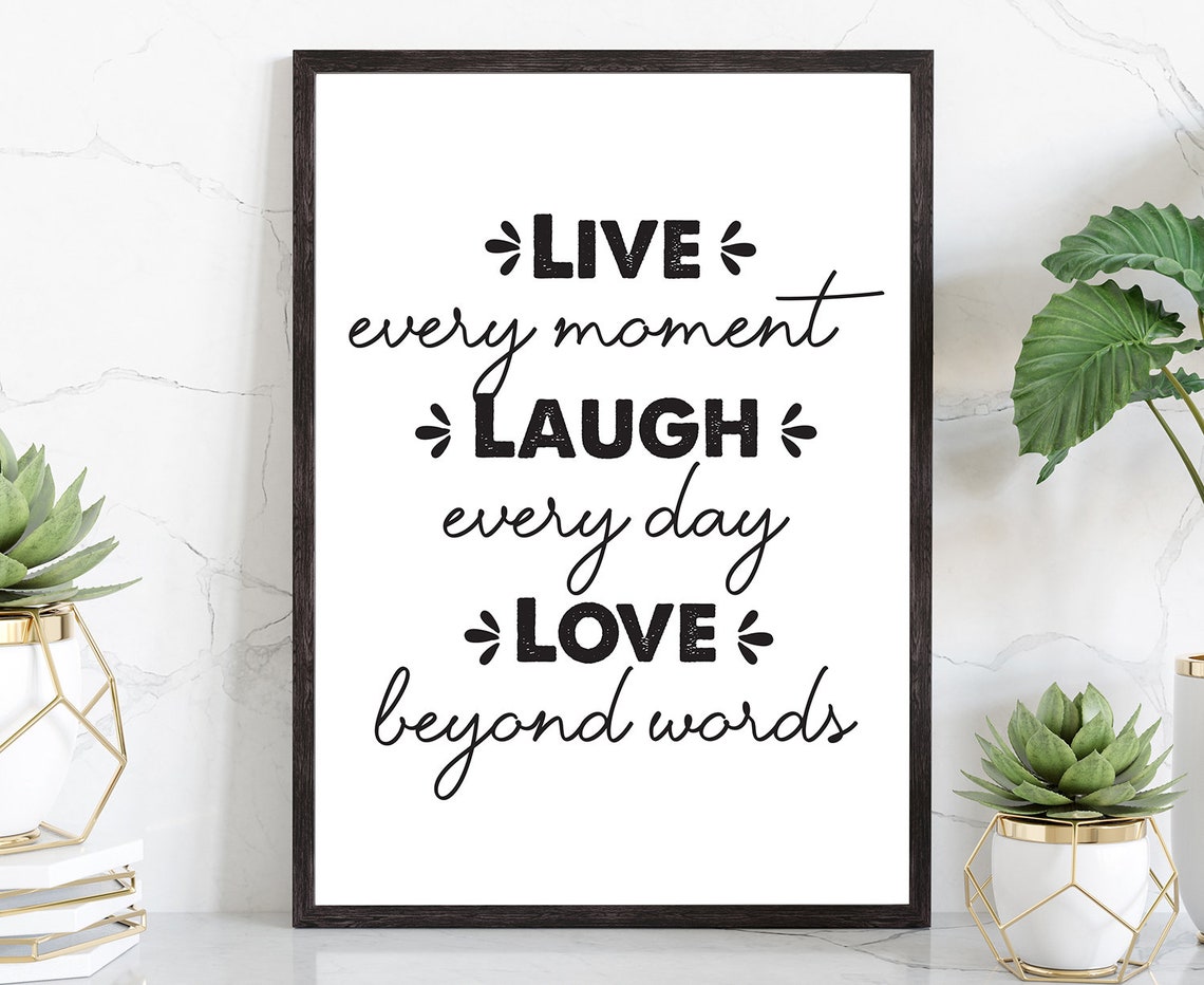 Live Every Moment Laugh Every Day Bold Typography Quote Wall Art