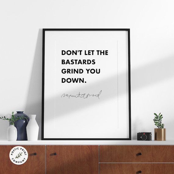 Margaret Atwood Quote Art Print for Book Lovers