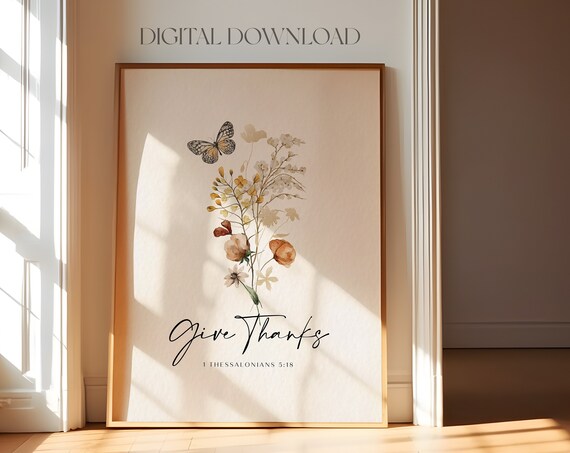 Give Thanks 1 Thessalonians 5:18 Autumn Botanical Butterfly Bible Verse Poster