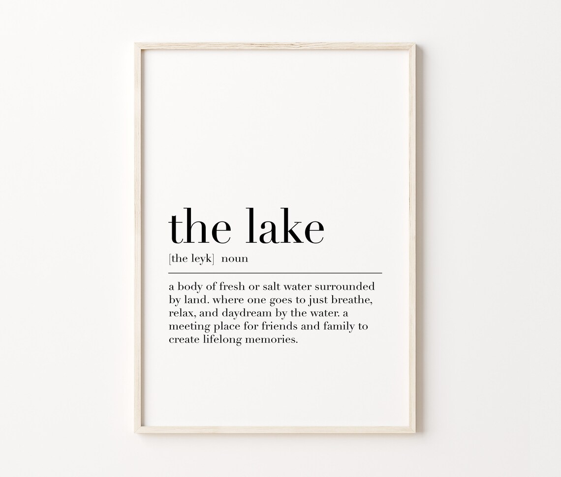 The Lake Definition Dictionary Quote Print Lake House Wall Art Poster - Image 3