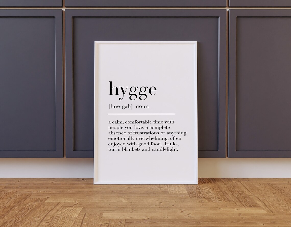 Hygge Definition Nordic Typography Art Print