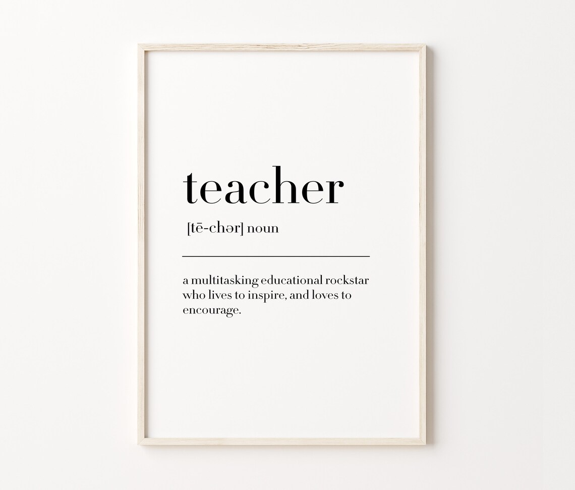 Teacher Definition Print Teacher Print Gift For Teacher Teacher Gift Teacher Quote Teacher Definition Teacher Wall Art - Image 4