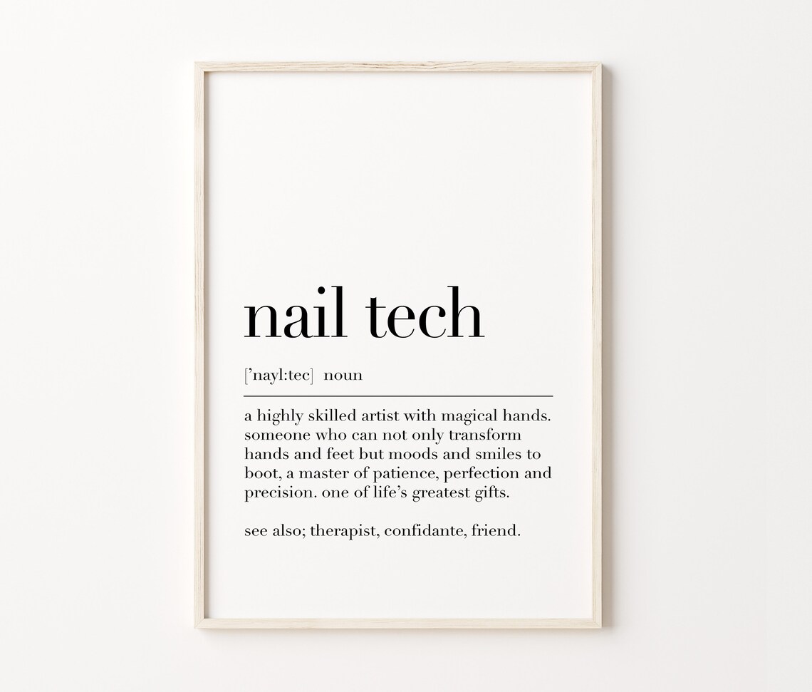 Nail Tech Nail Tech Definition Print Wall Art Nail Tech Gifts Nail Salon Wall Decor Quote Print - Image 3