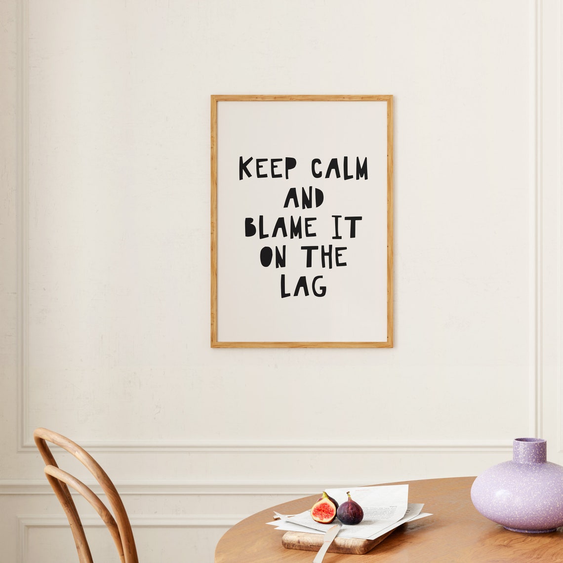 Keep Calm And Blame It On The Lag Funny Gamer Gaming Quote Poster - Image 3