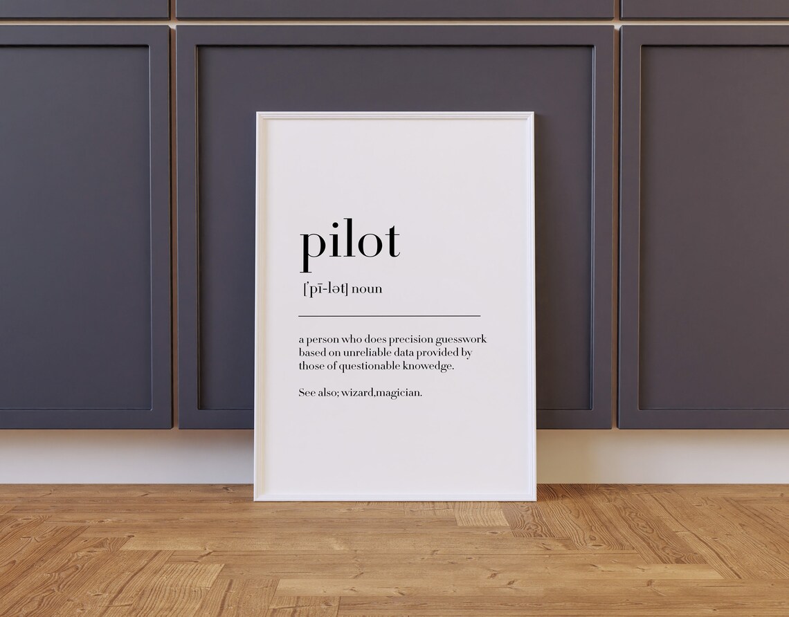 Pilot Definition Print Pilot Print Gift For Pilot Pilot Gift Pilot Quote Pilot Definition Pilot Wall Decor Poster - Image 2