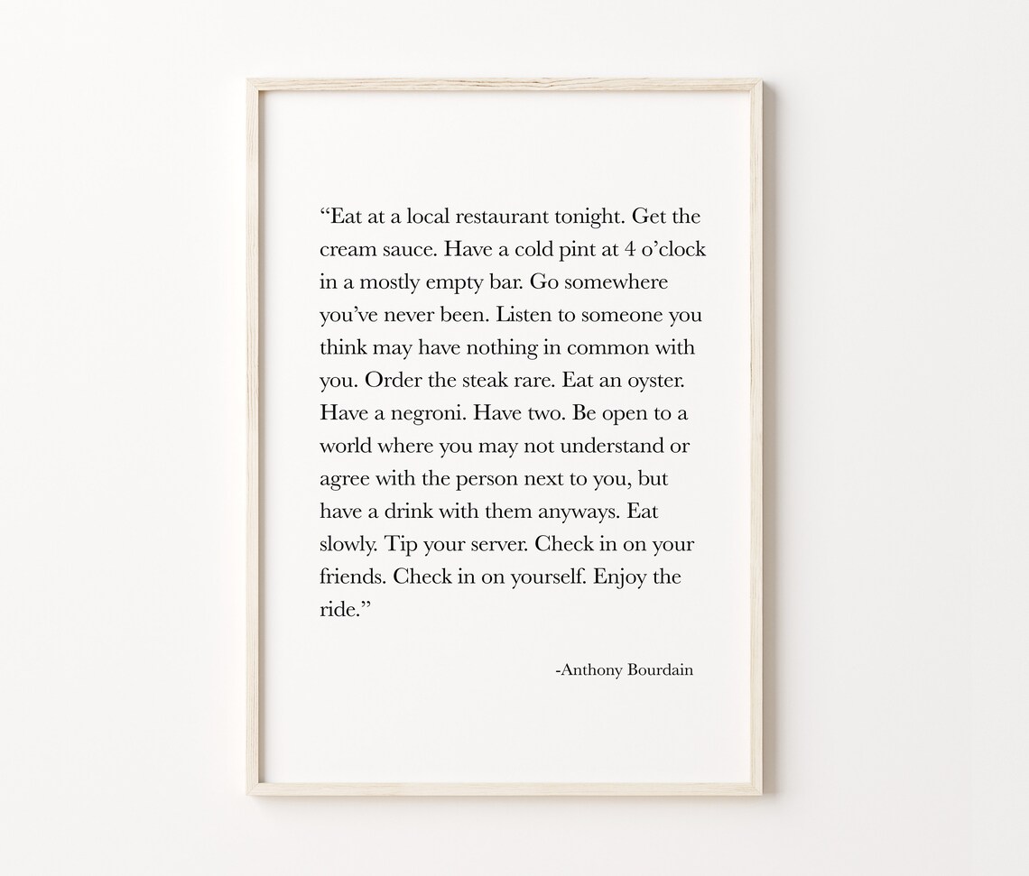 Anthony Bourdain Travel Quote Poster, Kitchen Wall Art