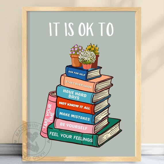It Is Okay Motivational Book Stack Poster Kids Positive Quote Art