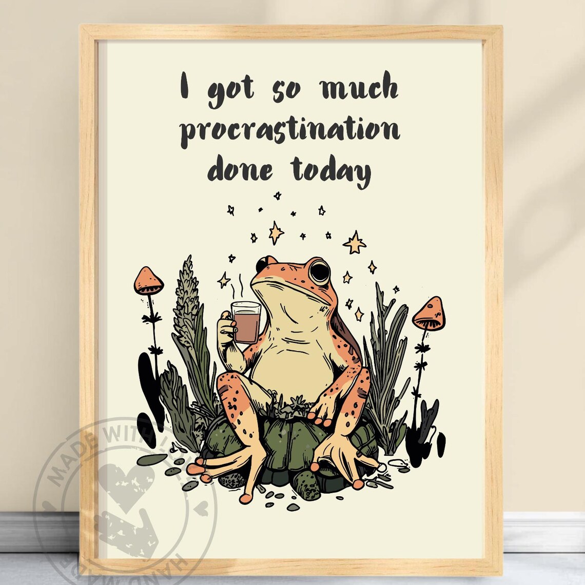 Funny Frog Procrastination Poster, Quirky Humor Print