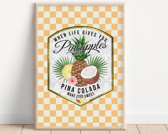 Pina Colada Pineapple Coconut Cocktail Retro Quote Summer Wall Poster