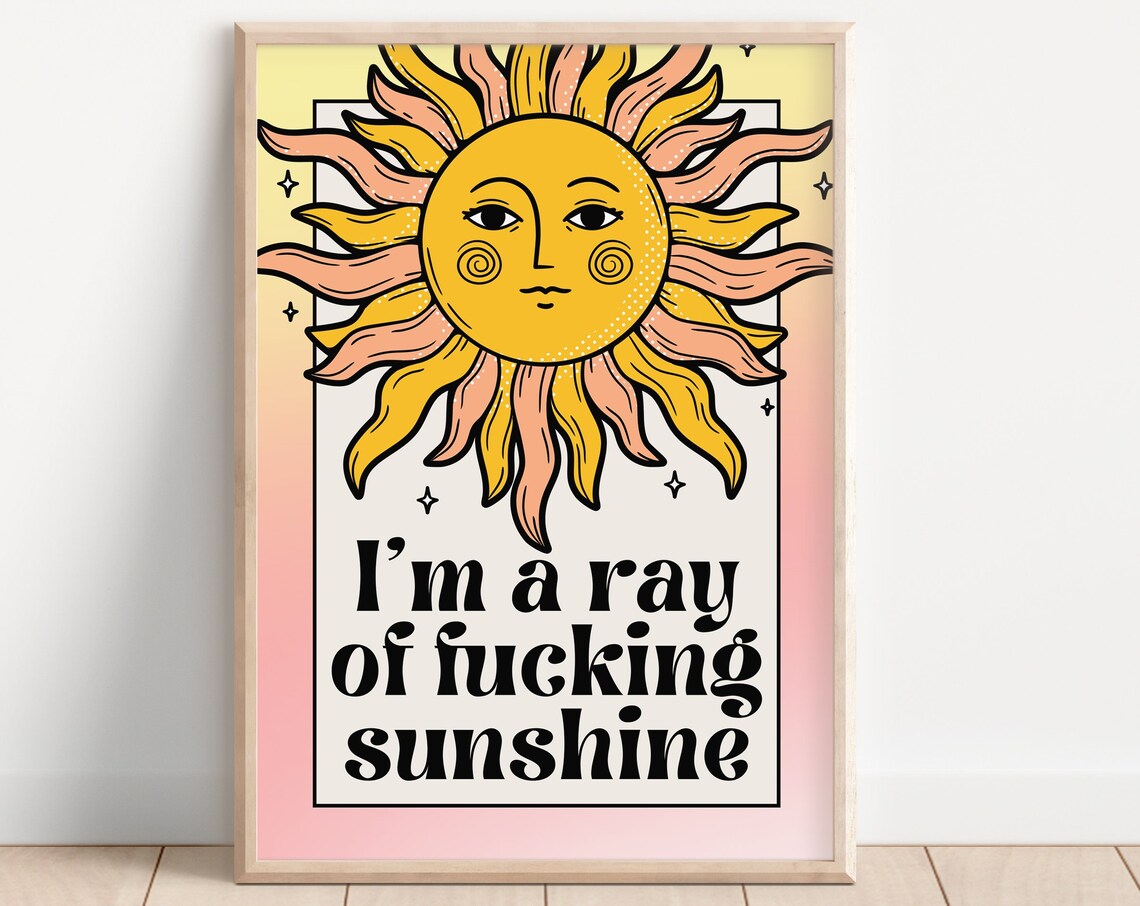 I'm a Ray of Sunshine Humor Poster, Retro Style