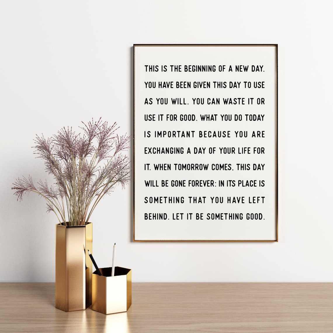 This Is The Beginning Of A New Day Inspirational Prose Quote Poster - Image 5