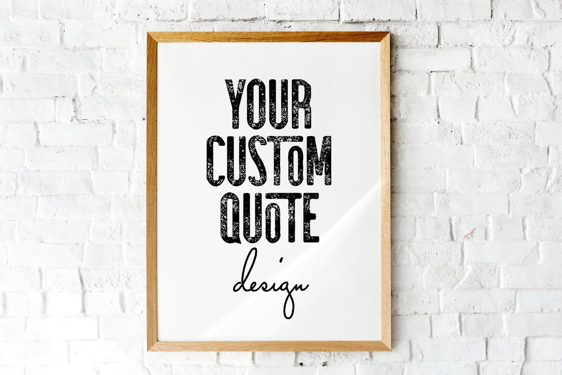 Custom Quote Print Wall Art Custom Signs Custom Print Your Text Here Quote Print Wall Art - Image 5