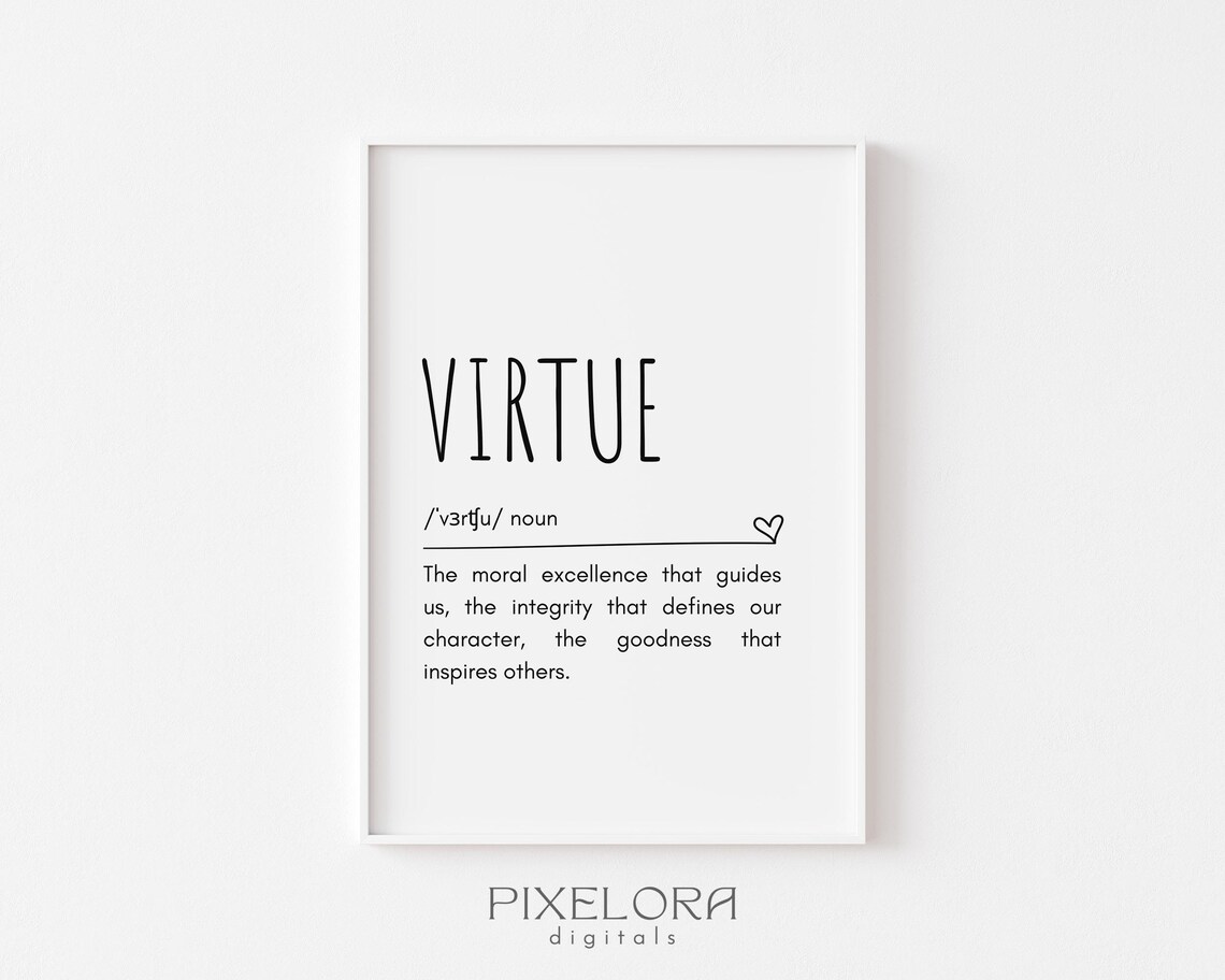 Virtue Definition Print Moral Excellence Minimalist Inspirational Decor