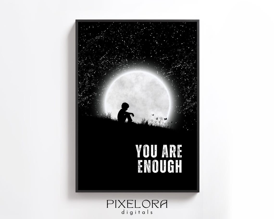 You Are Enough Moonlit Boy Silhouette Night Sky Quote Poster