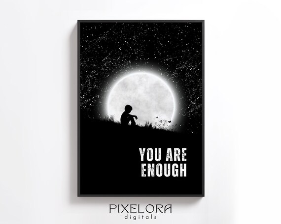 You Are Enough Moonlit Boy Silhouette Night Sky Quote Poster