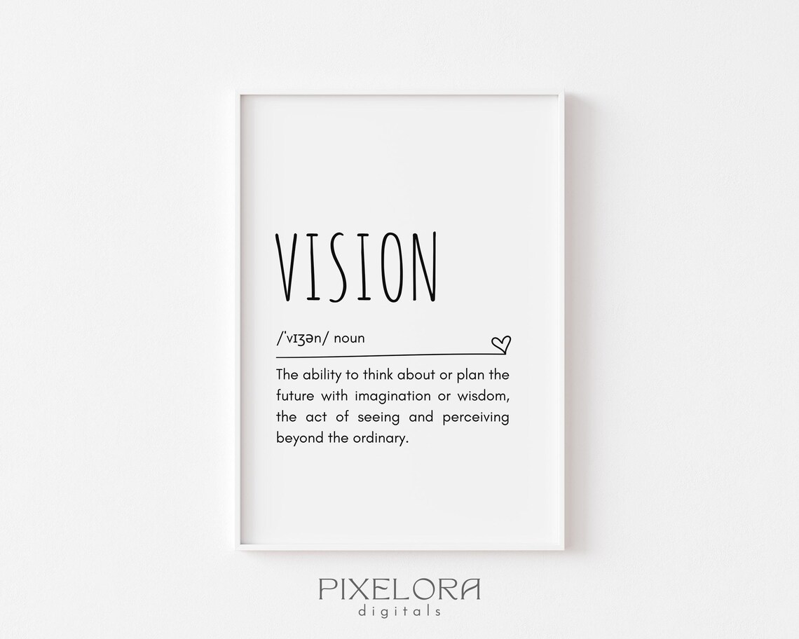 Vision Definition Wall Art Inspirational Quote Motivational Poster Personal Growth Office Decor
