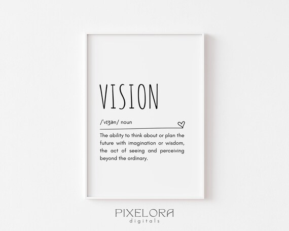Vision Definition Wall Art Inspirational Quote Motivational Poster Personal Growth Office Decor