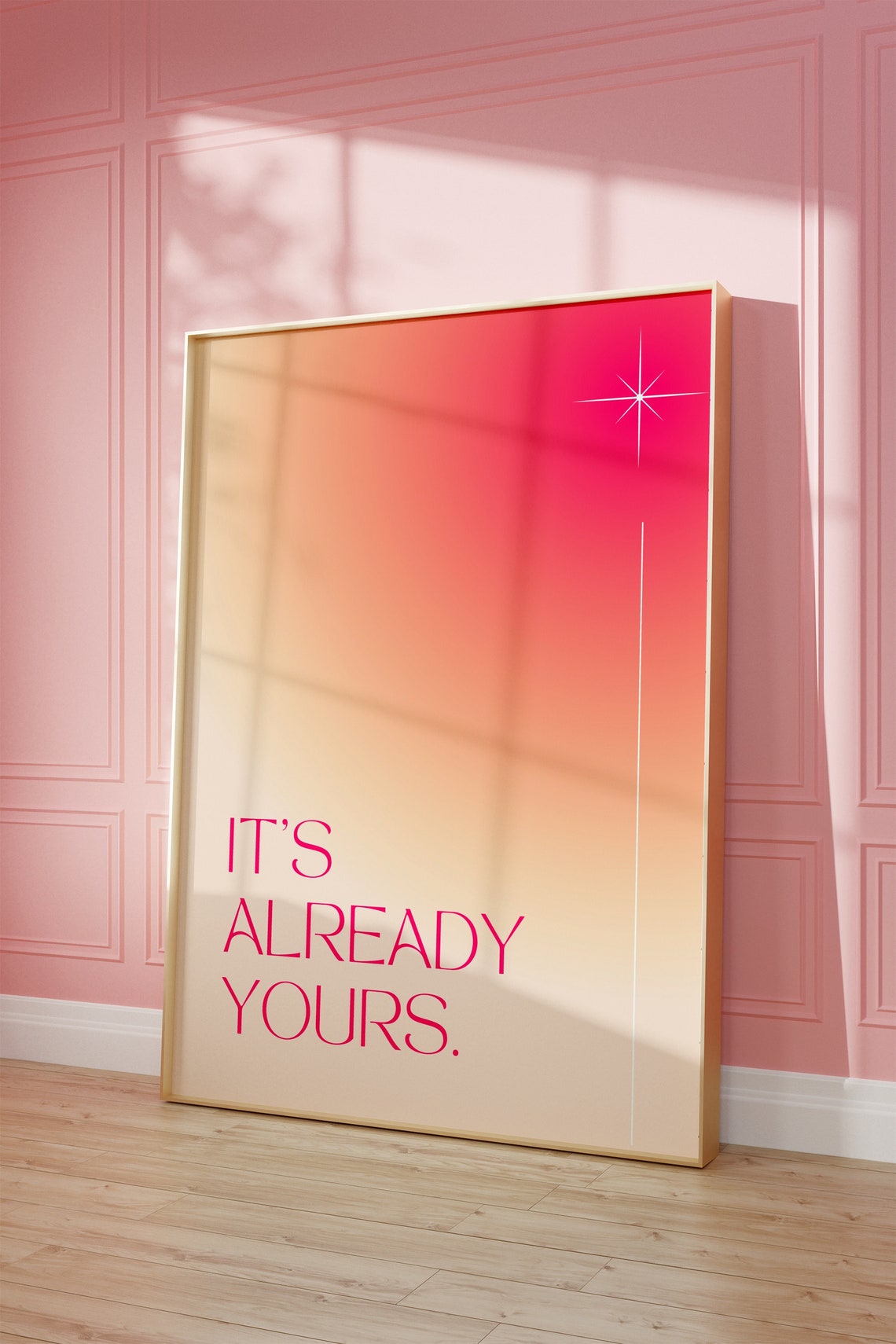 Its Already Yours Pink Gradient Law of Attraction Quote Poster - Image 2