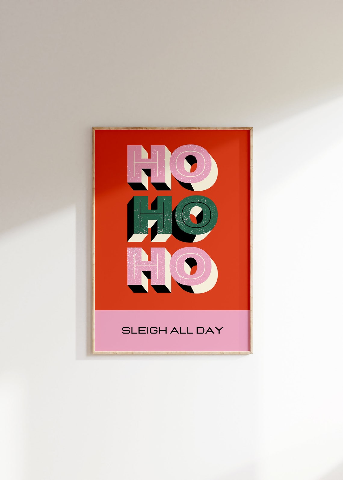 Ho Ho Ho Sleigh All Day Bold Retro Christmas Holiday Wall Poster