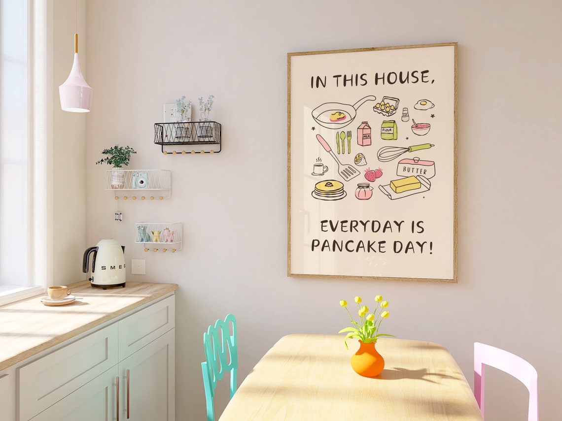 In This House Everyday Is Pancake Day Colorful Kitchen Art Poster - Image 3