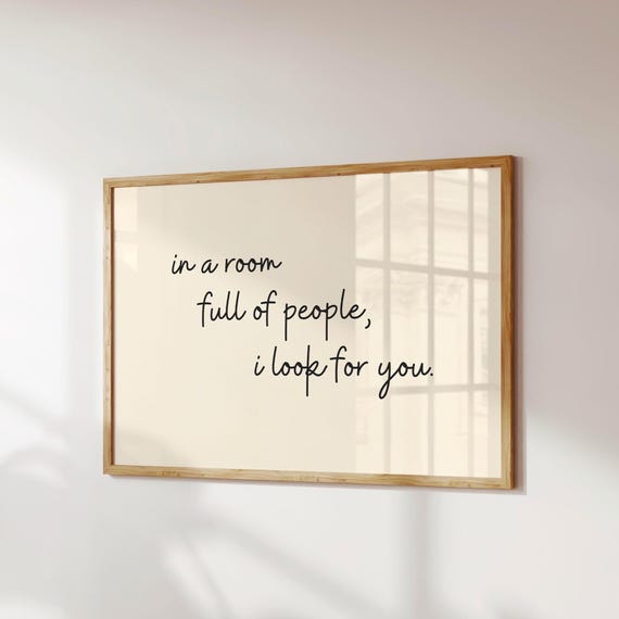 In A Room Full Of People Love Quote Art Print